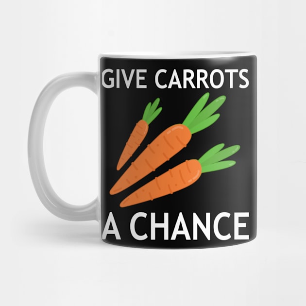 Give Carrots A Chance Earth Day by MFK_Clothes